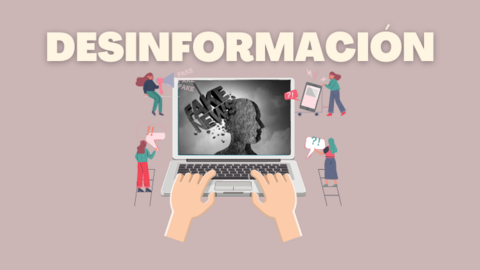 DESINFORMACI&Oacute;N